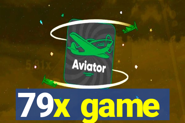 79x game